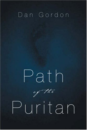 Cover for Dan Gordon · Path of the Puritan (Pocketbok) (2004)