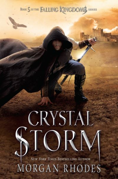 Cover for Morgan Rhodes · Crystal Storm: A Falling Kingdoms Novel - Falling Kingdoms (Hardcover Book) (2016)