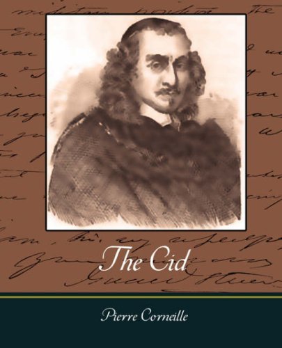 Cover for Pierre Corneille · The Cid (Taschenbuch) (2007)