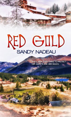 Cover for Sandy Nadeau · Red Gold (Paperback Book) (2014)