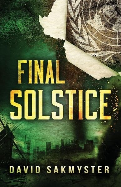 Cover for David Sakmyster · Final Solstice (Taschenbuch) (2015)