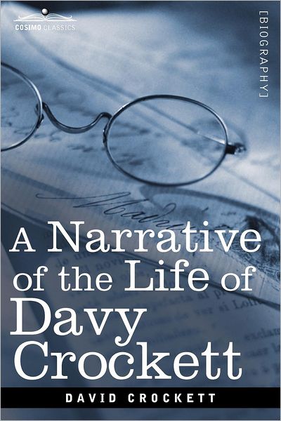 Cover for David Crockett · A Narrative of the Life of David Crockett of the State of Tennessee (Paperback Book) (2012)