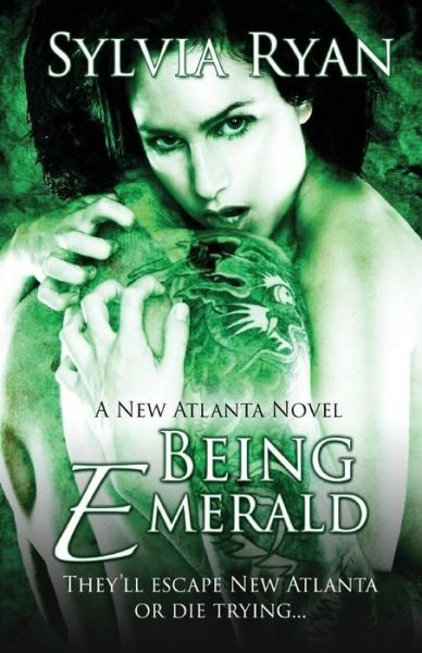 Cover for Sylvia Ryan · Being Emerald (Paperback Book) (2015)
