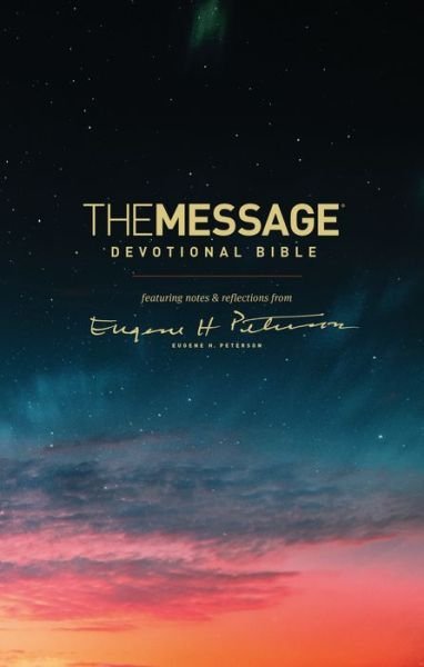 Cover for Eugene H. Peterson · Message Devotional Bible, The (Hardcover Book) (2018)