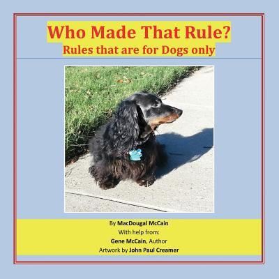 Cover for Macdougal McCain · Who Made That Rule? (Paperback Book) (2019)