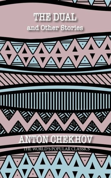 Cover for Anton Chekhov · The Dual (Taschenbuch) (2020)