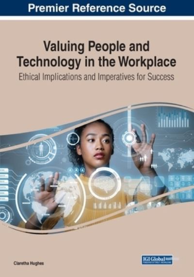 Cover for Claretha Hughes · Valuing People and Technology in the Workplace (Book) (2023)