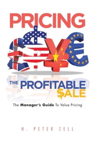 Cover for H. Peter Zell · Pricing the Profitable Sale (Book) (2022)