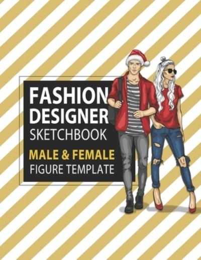 Cover for Lance Derrick · Fashion Designer Sketchbook Male &amp; Female Figure Template (Paperback Book) (2019)