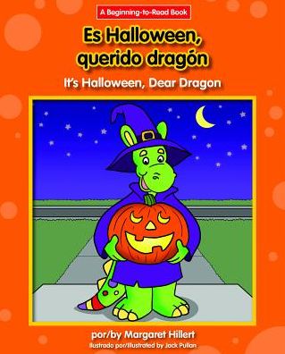 Cover for Margaret Hillert · Es Halloween, querido dragón = (Book) (2017)