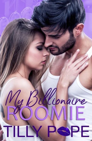 Cover for Tilly Pope · My Billionaire Roomie (Paperback Book) (2019)