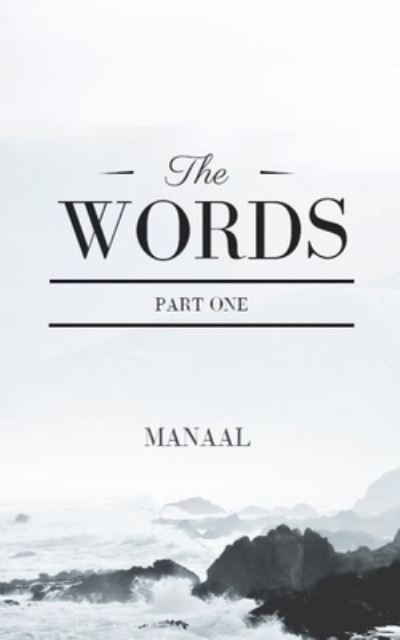 Cover for Manaal P · The Words (Paperback Book) (2019)