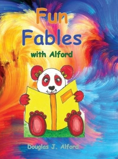 Cover for Douglas Alford · Fun Fables with Alford (Hardcover Book) (2020)