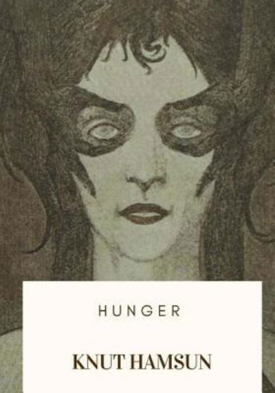 Cover for Knut Hamsun · Hunger (Paperback Bog) (2018)