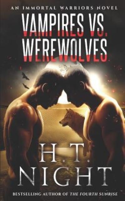 Cover for H T Night · Vampires vs. Werewolves (Paperback Bog) (2018)