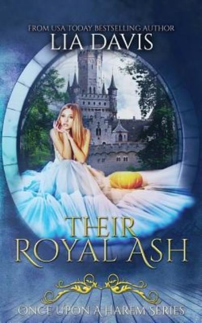 Cover for Lia Davis · Their Royal Ash (Paperback Bog) (2018)