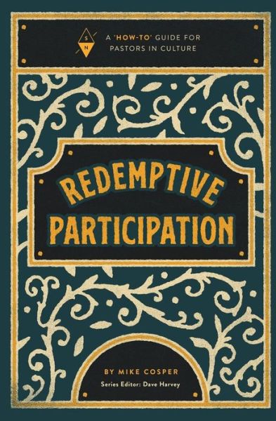 Cover for Mike Cosper · Redemptive Participation (Paperback Book) (2018)