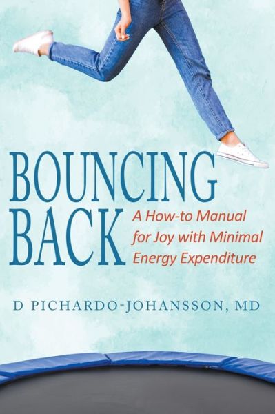 Cover for D Pichardo-Johansson · Bouncing Back (Paperback Book) (2021)