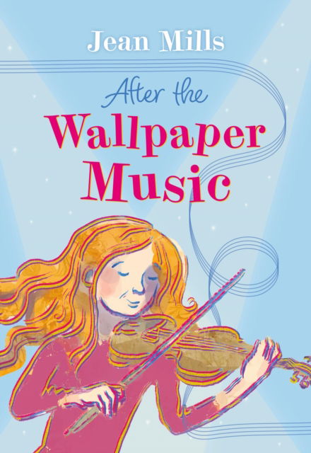 Cover for Jean Mills · After the Wallpaper Music (Hardcover Book) (2024)