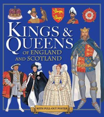 Cover for Pamela Egan · Kings &amp; Queens of England and Scotland (Paperback Book) [Illustrated edition] (2016)