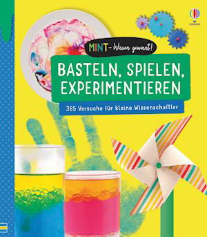 MINT - Wissen gewinnt! Basteln, Spielen, Experimentieren - Minna Lacey - Bøker - Usborne Verlag - 9781789415223 - 20. august 2021