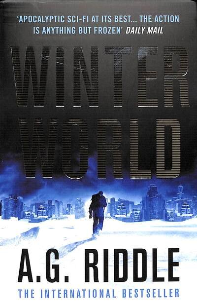Cover for A.G. Riddle · Winter World - The Long Winter (Taschenbuch) (2020)