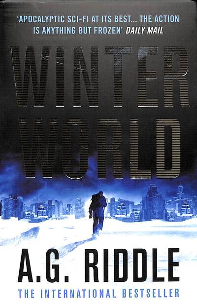 Cover for A.G. Riddle · Winter World - The Long Winter (Paperback Book) (2020)