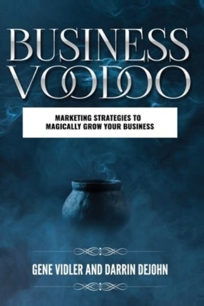 Gene Vidler · Business Voodoo (Paperback Book) (2019)