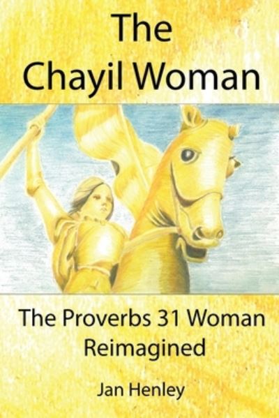 Cover for Jan Henley · Chayil Woman (Book) (2022)