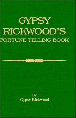 Cover for Gypsy Rickwood · Gypsy Rickwood's Fortune Telling Book (Paperback Bog) (2005)