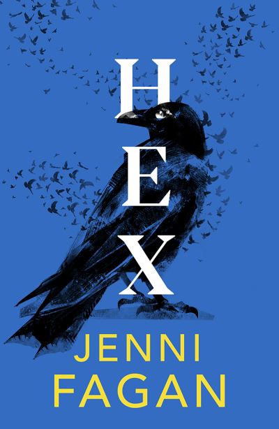 Cover for Jenni Fagan · Hex: Darkland Tales - Darkland Tales (Pocketbok) [New in Paperback edition] (2022)