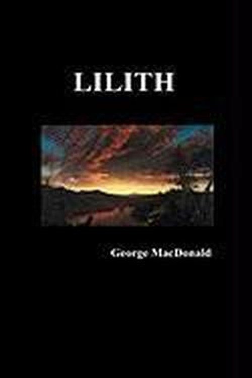 Cover for George Macdonald · Lilith (Gebundenes Buch) (2009)