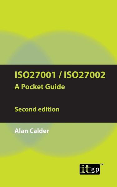 Cover for Alan Calder · ISO27001/ISO27002: A Pocket Guide (Paperback Book) [2 Revised edition] (2013)