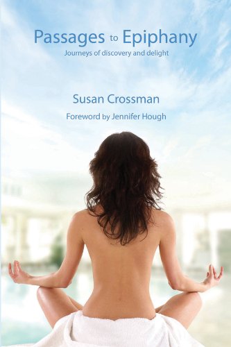 Cover for Susan Crossman · Passages to Epiphany: Journeys of Discovery and Delight (Taschenbuch) (2015)