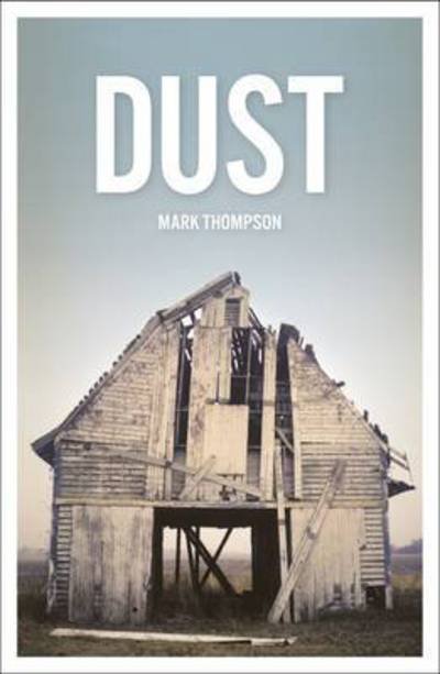 Cover for Mark Thompson · Dust (Pocketbok) (2016)
