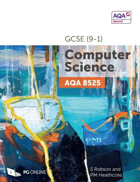 Cover for S Robson · AQA GCSE (9-1) Computer Science 8525 (Paperback Book) (2020)