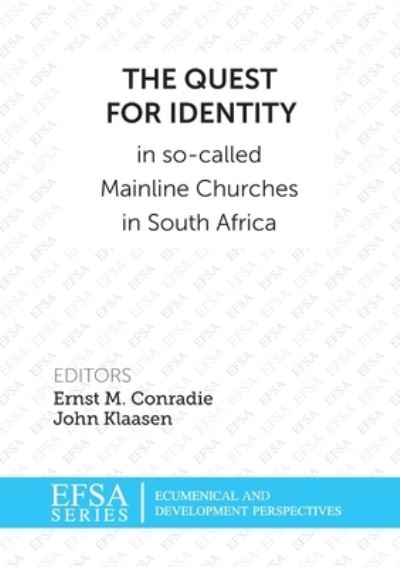 Cover for Ernst M. Conradie · The quest for identity in so-called mainline churces in South Africa (Paperback Book) (2016)