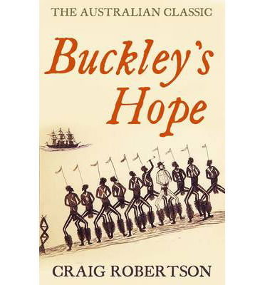 Cover for Craig Robertson · Buckley’s Hope: a novel (Paperback Book) [UK edition] (2014)