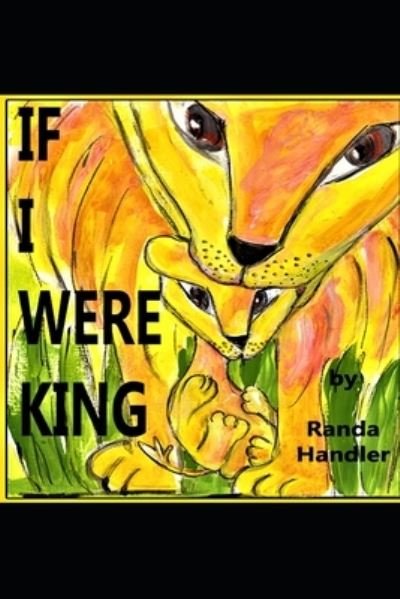 Cover for Randa Handler · If I Were King (Paperback Bog) (2014)