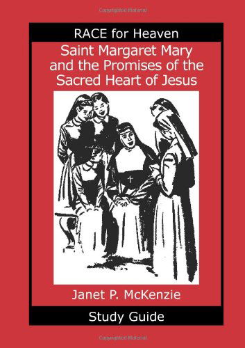 Cover for Janet P. Mckenzie · Saint Margaret Mary and the Promises of the Sacred Heart of Jesus Study Guide (Paperback Book) (2009)