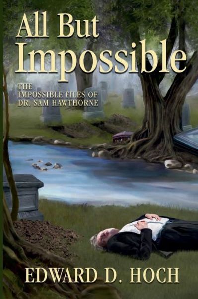 Cover for Edward D. Hoch · All But Impossible (Paperback Book) (2017)