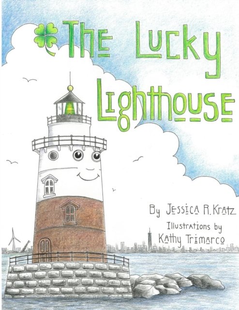 Cover for Jessica Kratz · The Lucky Lighthouse (Paperback Book) (2016)
