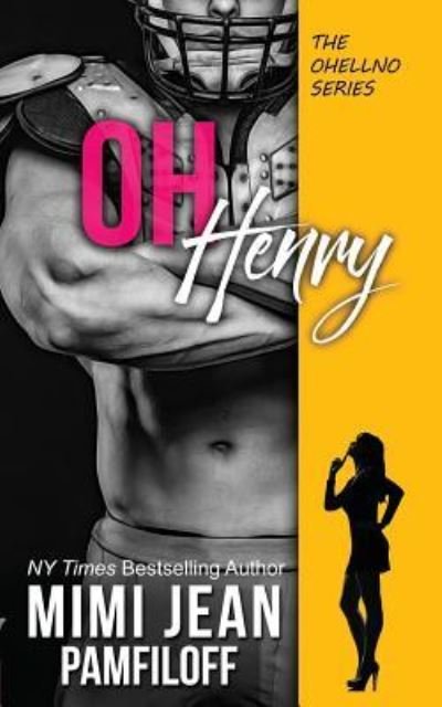 Cover for Mimi Jean Pamfiloff · Oh, Henry (Paperback Book) (2017)