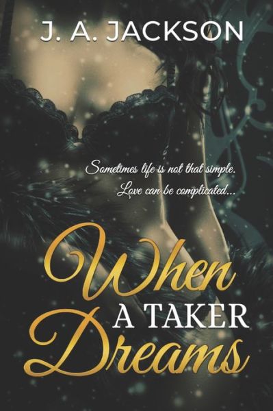 Cover for Jerreece Jackson · When a Taker Dreams (Paperback Book) (2019)