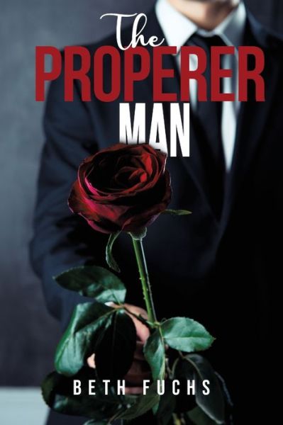 Cover for Beth Fuchs · The Properer Man (Paperback Book) (2021)