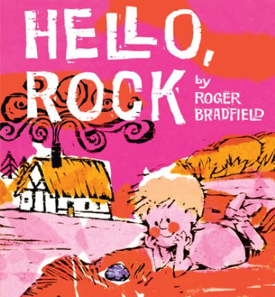 Cover for Roger Bradfield · Hello, Rock (Paperback Book) (2020)