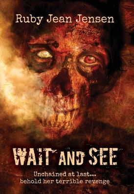 Cover for Ruby Jean Jensen · Wait and See (Inbunden Bok) (2020)