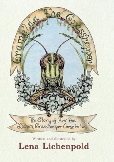 Cover for Lena Lichenpold · Gramelda the Grasshopper (Hardcover Book) (2021)