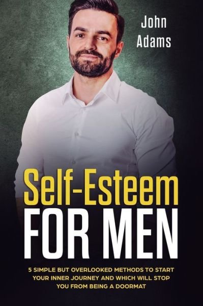 Cover for John Adams · Self Esteem for Men (Paperback Bog) (2019)
