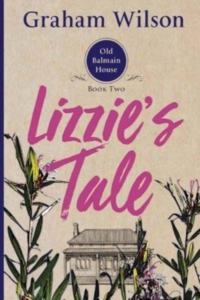 Cover for Dr Graham Wilson · Lizzie's Tale (Taschenbuch) (2017)